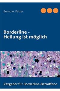 Borderline - Heilung ist möglich