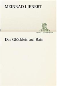 Glöcklein auf Rain