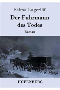 Der Fuhrmann des Todes