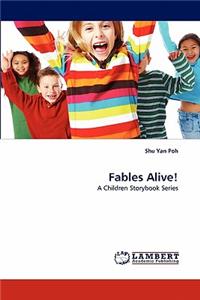 Fables Alive!