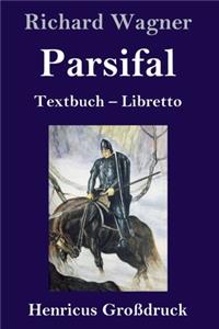 Parsifal (Großdruck)