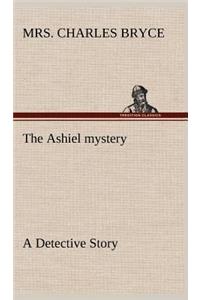 Ashiel mystery A Detective Story