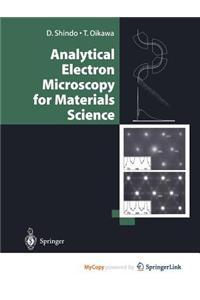 Analytical Electron Microscopy for Materials Science