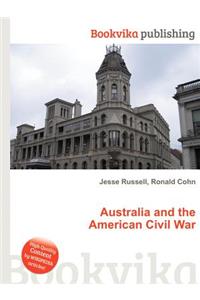 Australia and the American Civil War