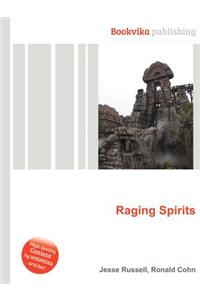 Raging Spirits