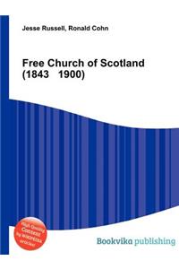 Free Church of Scotland (1843 1900)