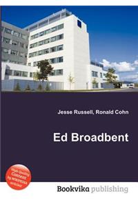 Ed Broadbent