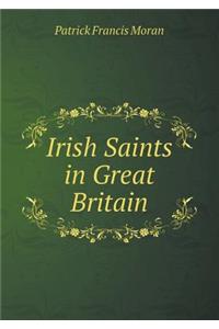 Irish Saints in Great Britain