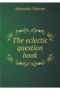 The eclectic question book