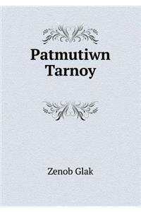 Patmutiwn Tarnoy