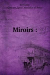 Miroirs :