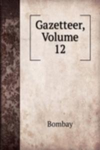 Gazetteer, Volume 12