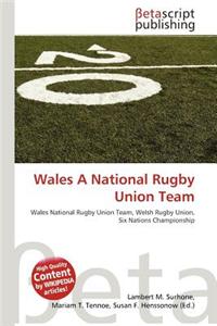 Wales a National Rugby Union Team