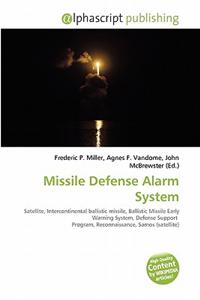 Missile Defense Alarm System