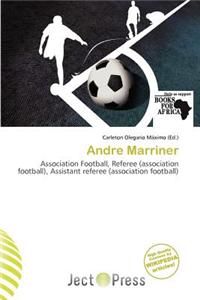 Andre Marriner