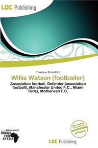 Willie Watson (Footballer)
