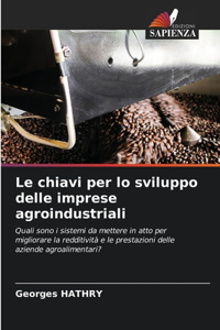 chiavi per lo sviluppo delle imprese agroindustriali