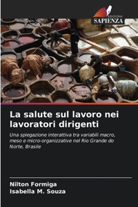 salute sul lavoro nei lavoratori dirigenti