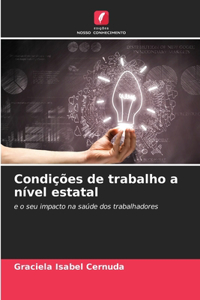 Condições de trabalho a nível estatal