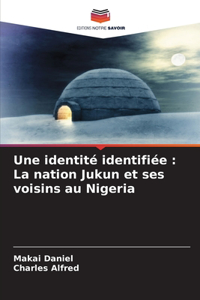 Une identité identifiée