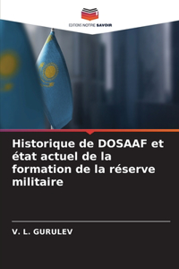 Historique de DOSAAF et état actuel de la formation de la réserve militaire
