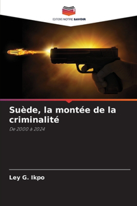 Suède, la montée de la criminalité