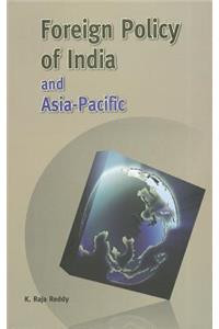 Foreign Policy of India & Asia-Pacific