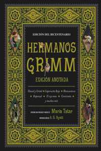 Hermanos Grimm. Edicion anotada