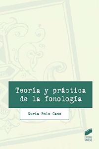 Teoria y practica de la fonologia