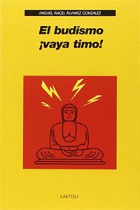 El budismo Â¡vaya timo!