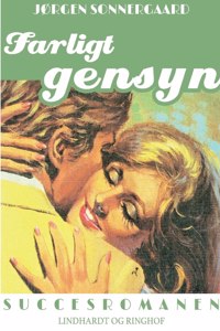 Farligt gensyn