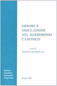 Errore E Simulazione Nel Matrimonio Ecclesiastico