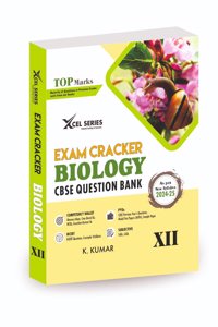 CBSE Question Bank Exam Cracker BIOLOGY for Class 12 for 2024-2025 Session(XCEL Series )