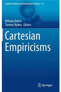 Cartesian Empiricisms