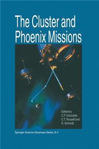 Cluster and Phoenix Missions