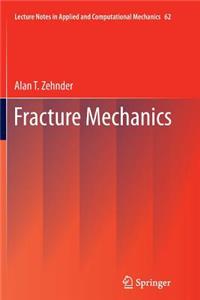 Fracture Mechanics