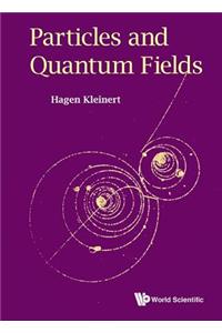 Particles and Quantum Fields