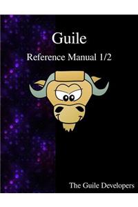 Guile Reference Manual 1/2