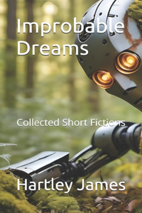 Improbable Dreams