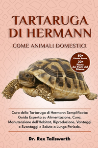 Tartaruga Di Hermann Come Animale Domestico