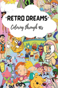 Retro dreams: Coloring through 90s