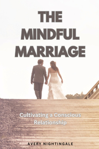 Mindful Marriage