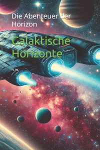 Galaktische Horizonte