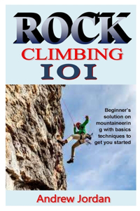 Rock Climbing 101