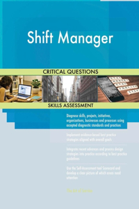 Shift Manager Critical Questions Skills Assessment