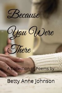 Because You Were There