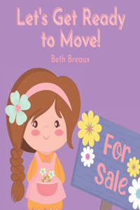 Let's Get Ready to Move!