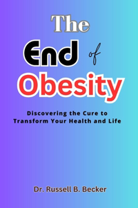 End of Obesity