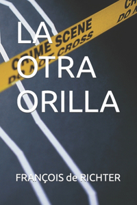 Otra Orilla