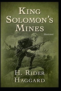 King Solomon's Mines [illustrated]